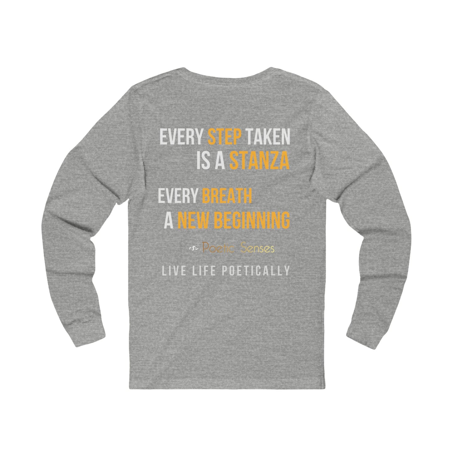 Poetic Senses Poetry In Motion Long Sleeve Tee — Poetic Inspirational graphic shirt