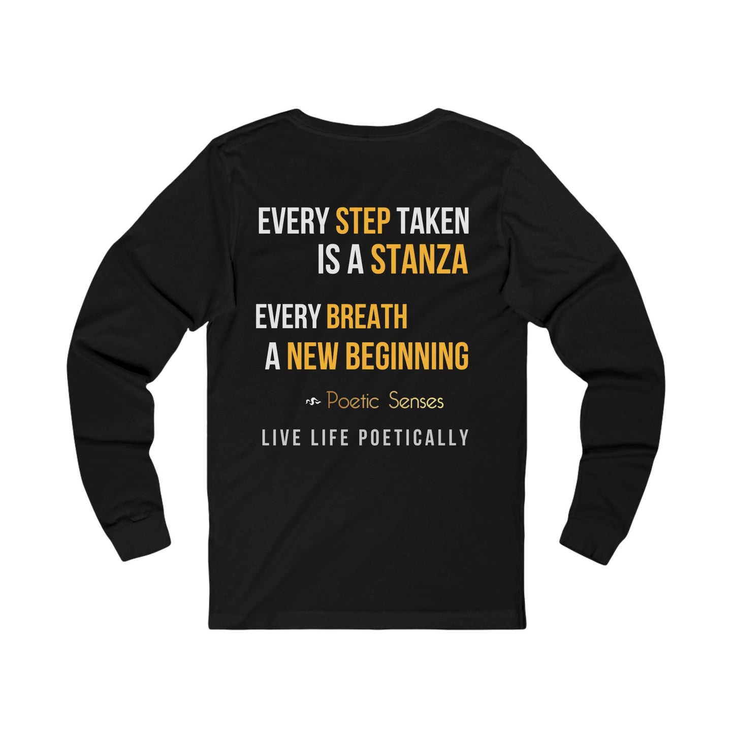 Poetic Senses Poetry In Motion Long Sleeve Tee — Poetic Inspirational graphic shirt