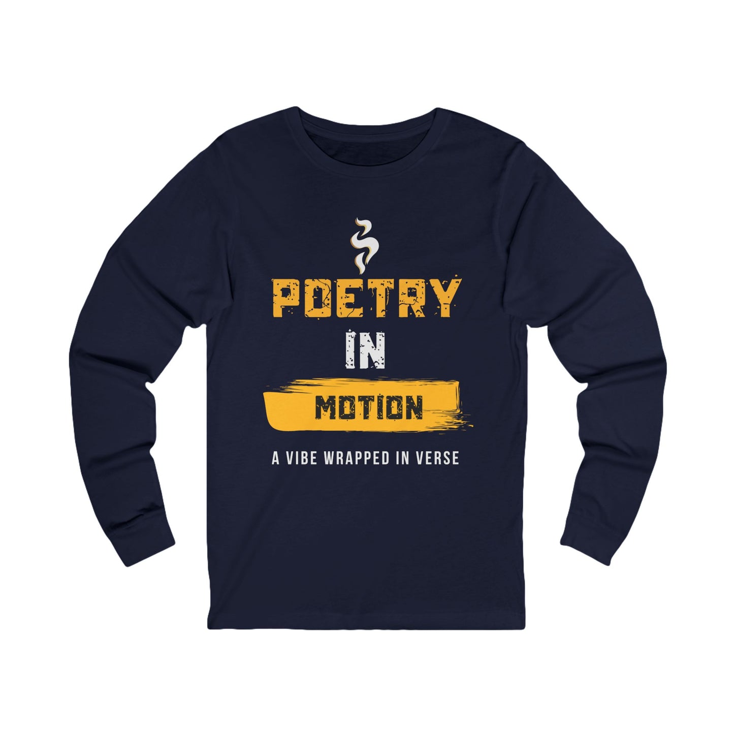 Poetic Senses Poetry In Motion Long Sleeve Tee — Poetic Inspirational graphic shirt