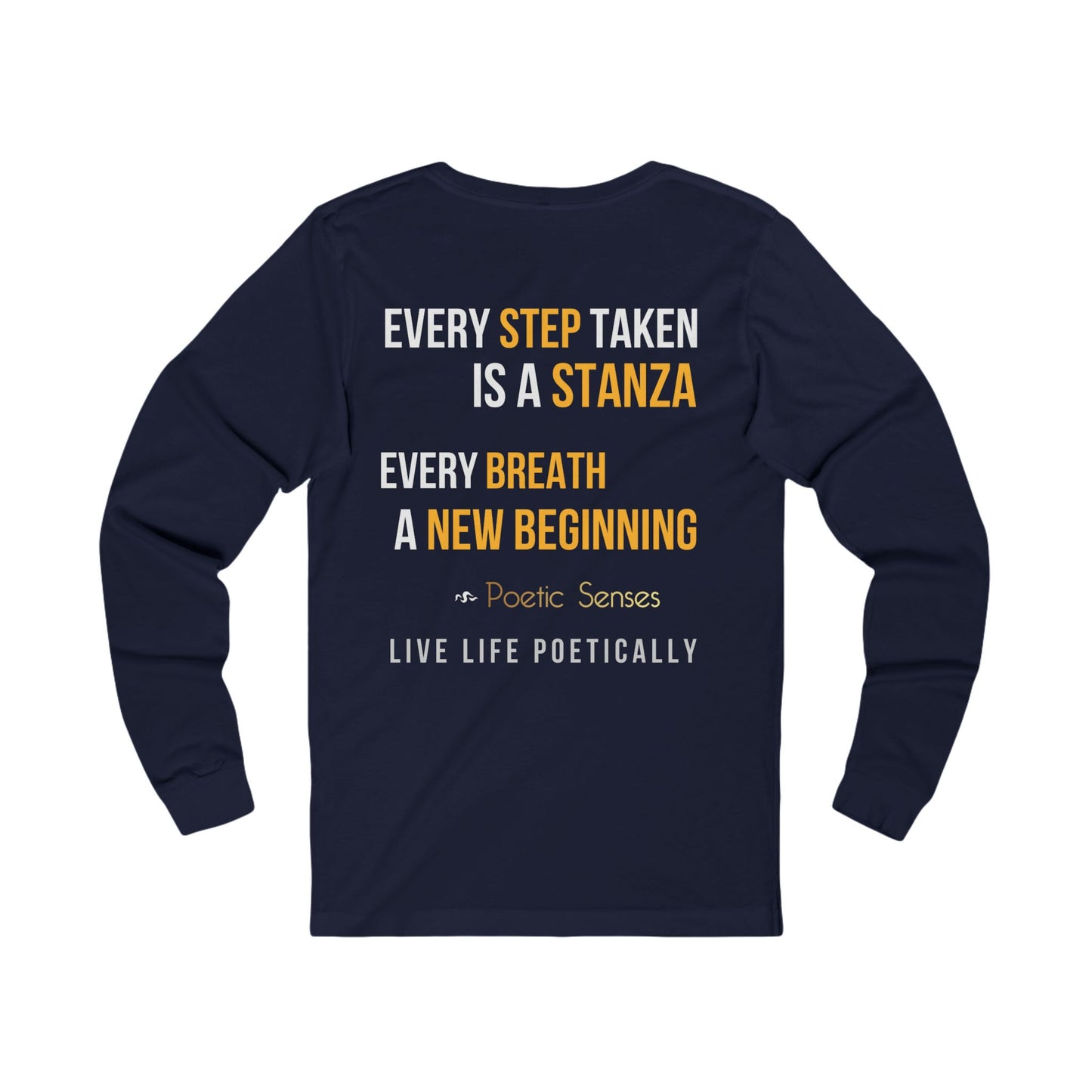 Poetic Senses Poetry In Motion Long Sleeve Tee — Poetic Inspirational graphic shirt