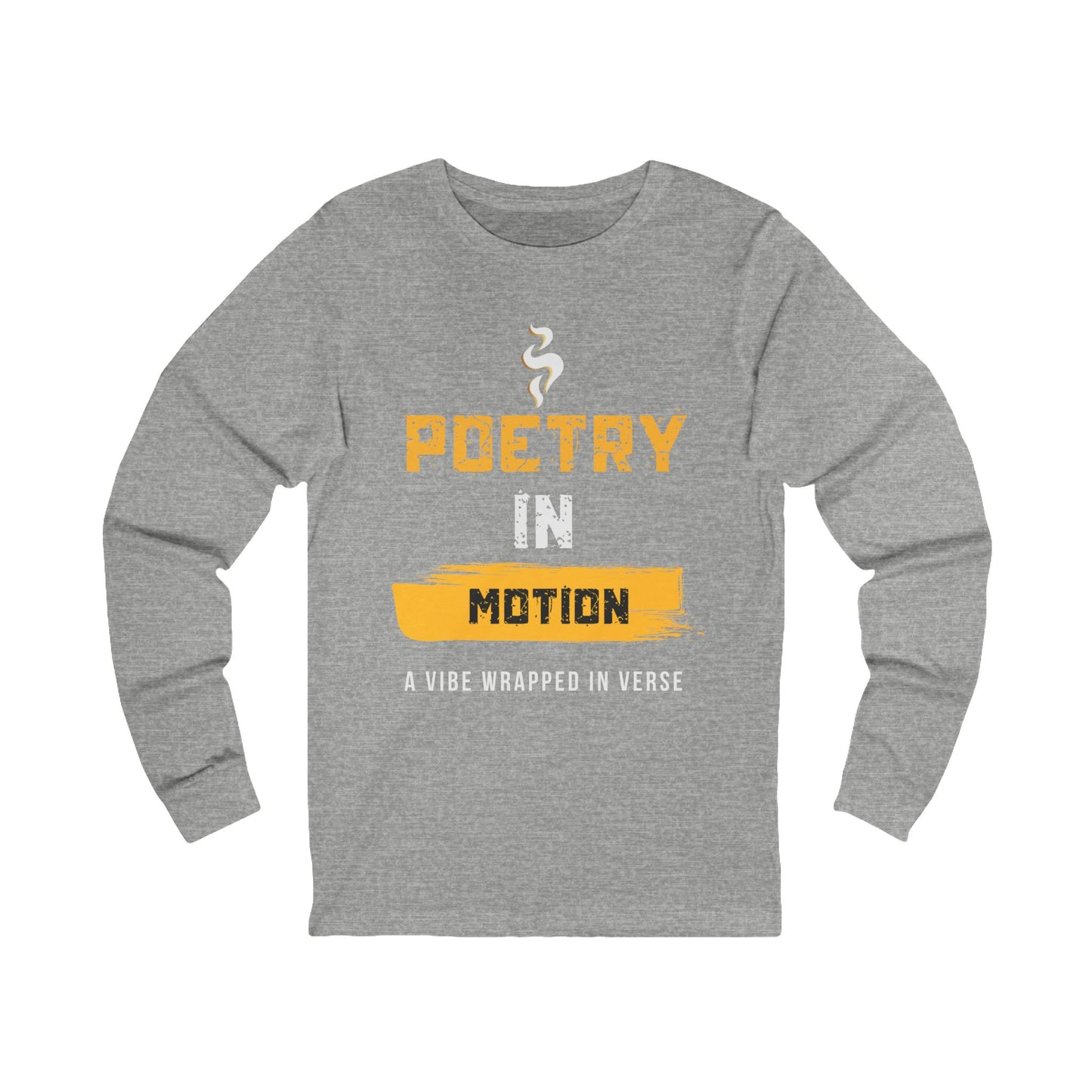Poetic Senses Poetry In Motion Long Sleeve Tee — Poetic Inspirational graphic shirt