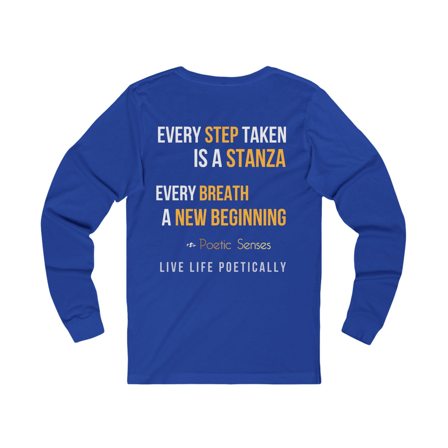 Poetic Senses Poetry In Motion Long Sleeve Tee — Poetic Inspirational graphic shirt